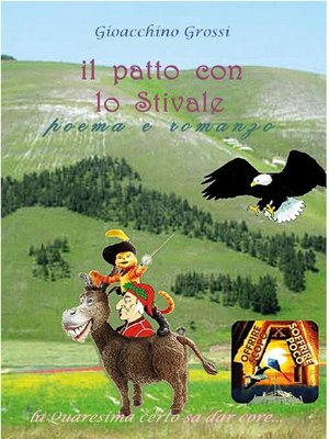 cover image of Il patto con lo Stivale. Poema + romanzo